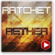 ratchet - aether 